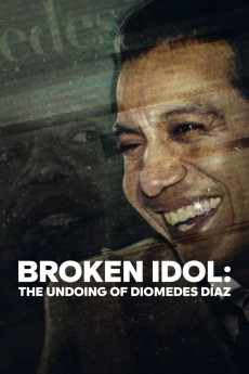 Broken Idol: The Undoing of Diomedes Diaz