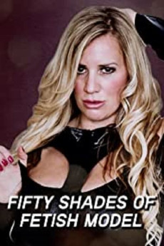 Fifty Shades of Fetish Model