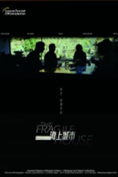 The Fragile House