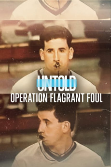 Untold: Operation Flagrant Foul (2022) download
